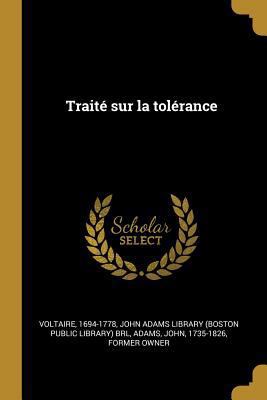 Traité sur la tolérance [French] 0274722747 Book Cover