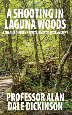 A Shooting in Laguna Woods: A Charlie O'Brien P... 173262836X Book Cover