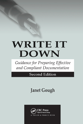 Write It Down: Guidance for Preparing Effective... 0367393131 Book Cover