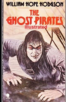 The Ghost Pirates Illustrated B08NWXYRBY Book Cover