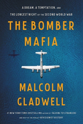 The Bomber Mafia: A Dream, a Temptation, and th... 0316296619 Book Cover