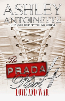 The Prada Plan 4: Love & War 1601625804 Book Cover