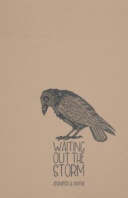 Waiting Out the Storm 0990565149 Book Cover