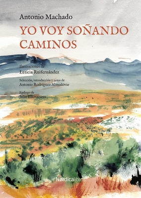 Yo Voy Soñando Caminos 8418067993 Book Cover