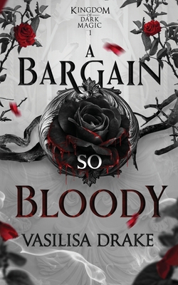 A Bargain So Bloody 1966921101 Book Cover