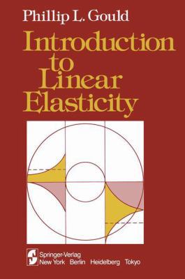 Introduction to linear elasticity 0387908765 Book Cover