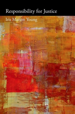 Responsibility for Justice 0199970955 Book Cover