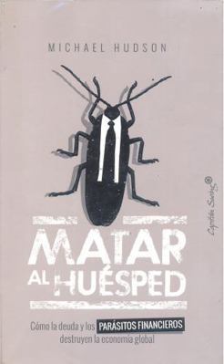 Matar al huésped [Spanish] 8494808648 Book Cover