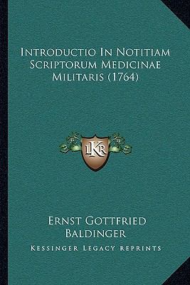 Introductio In Notitiam Scriptorum Medicinae Mi... [Latin] 1168892805 Book Cover