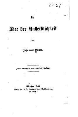 Die Idee der Unsterblichkeit [German] 1530986664 Book Cover