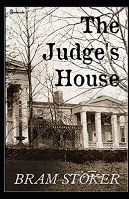 The Judge's House Illustrated B086Y4TLYV Book Cover