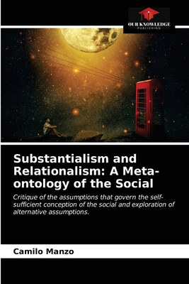 Substantialism and Relationalism: A Meta-ontolo... 620364661X Book Cover