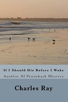 If I Should Die Before I Wake 1456515993 Book Cover