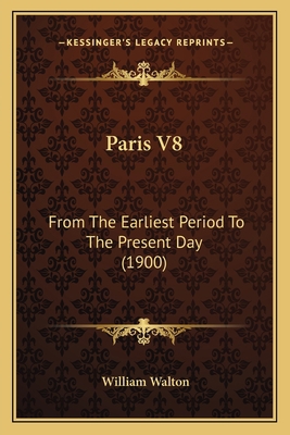 Paris V8: From The Earliest Period To The Prese... 1167229770 Book Cover