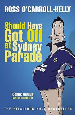 Should Have Got Off at Sydney Parade 1844880907 Book Cover