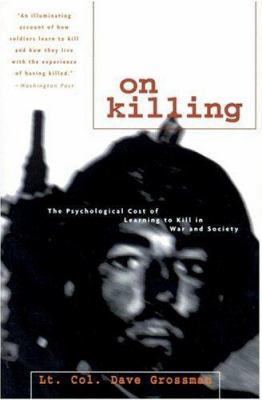 On Killing: The Psychological Cost of Learning ... B000OU0K10 Book Cover