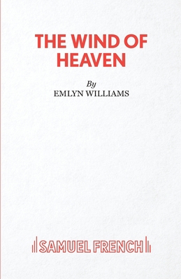 The Wind of Heaven 0573016534 Book Cover