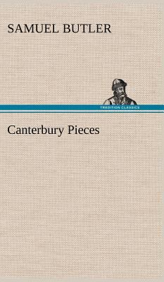 Canterbury Pieces 3849156427 Book Cover