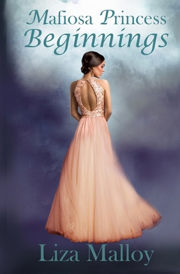 Mafiosa Princess Beginnings 1950478459 Book Cover