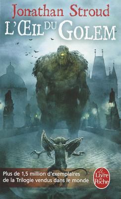 L'Oeil Du Golem (La Trilogie de Bartiméus, Tome 2) [French] 2253121649 Book Cover