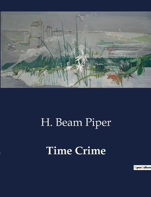 Time Crime B0CVTHXPRT Book Cover