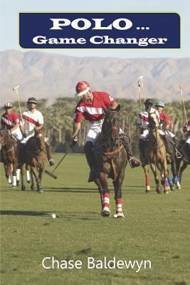 Polo ... Game Changer 1312884487 Book Cover