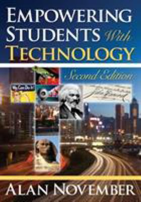 Empowering Students With Technology 1412974259 Book Cover
