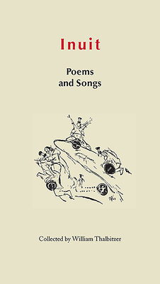 Inuit Poems and Songs: Folk Poetry of Greenland 0996193820 Book Cover