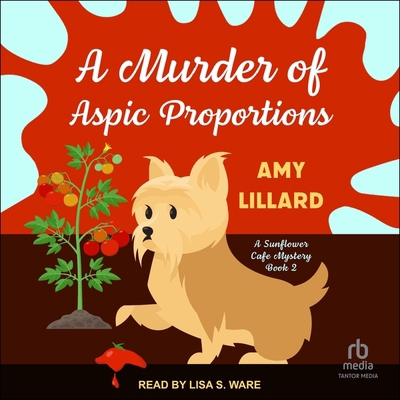 A Murder of Aspic Proportions B0CR11TBSR Book Cover