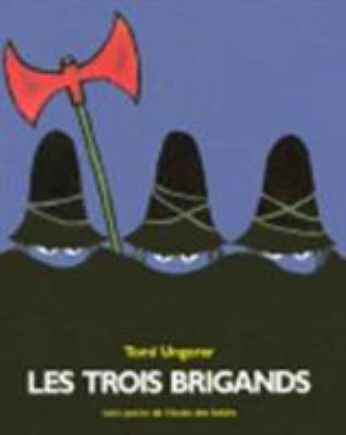 LES TROIS BRIGANDS [French] 2211058515 Book Cover
