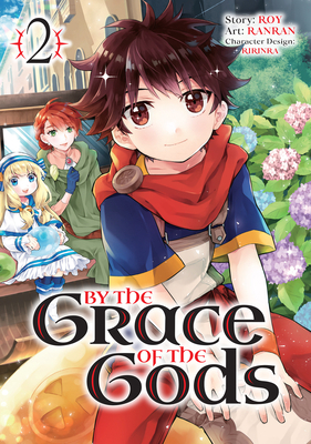 By the Grace of the Gods 02 (Manga) 1646090810 Book Cover