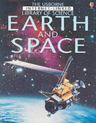 Earth and Space (The Usborne Internet-Linked Li... 0746046189 Book Cover