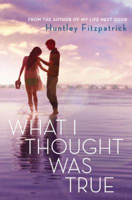 What I Thought Was True 1101891203 Book Cover