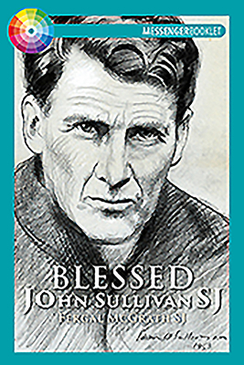 Blessed John Sullivan Sj 1788121260 Book Cover