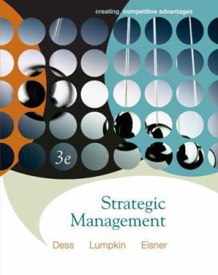 Strategic Management: Creating Competitive Adva... 007326721X Book Cover