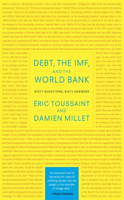 Debt, the Imf, and the World Bank: Sixty Questi... 1583672230 Book Cover