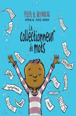 Le Collectionneur de Mots [French] 1443168580 Book Cover