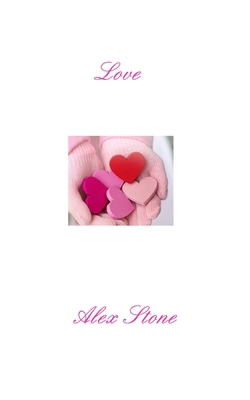 Love: second edition B0B7W6G76T Book Cover