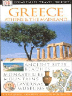 DK Eyewitness Travel Guides: Greece, Athens and... 0751348384 Book Cover