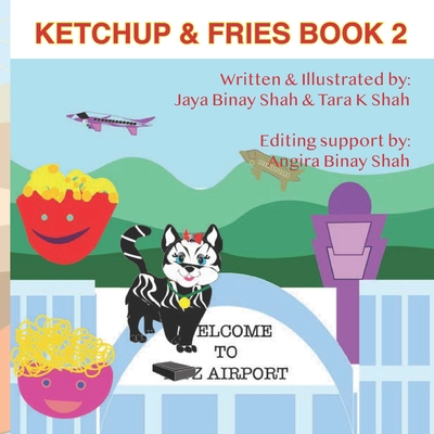 Ketchup & Fries Book 2: Ketchup & Fries meet th... B08XYR2KCX Book Cover