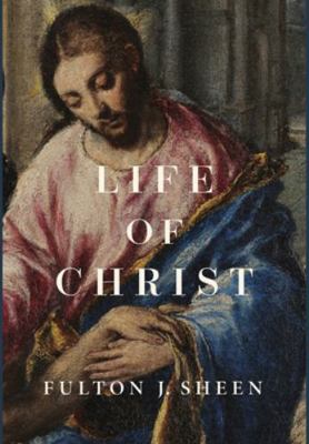 Life of Christ 1685950140 Book Cover