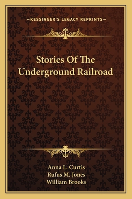 Stories Of The Underground Railroad 1163133426 Book Cover