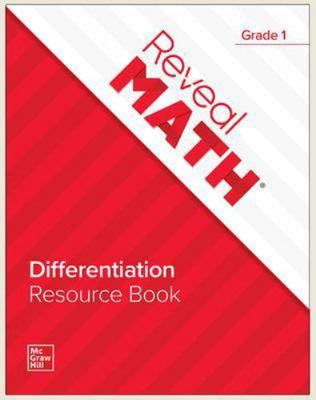 Reveal Math Differentiation Resource Book, Grade 1 1264210612 Book Cover