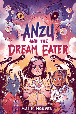 Anzu and the Dream Eater 0593525337 Book Cover