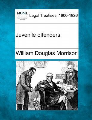 Juvenile Offenders. 1240145438 Book Cover