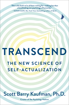 Transcend: The New Science of Self-Actualization 0143131206 Book Cover