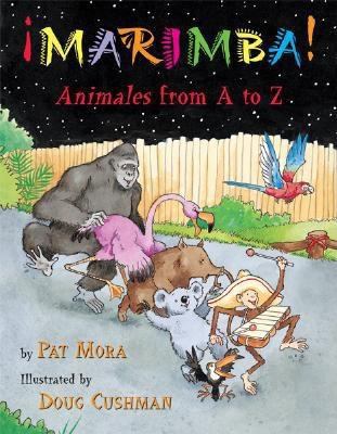 Marimba!: Animales from A to Z 0618194533 Book Cover