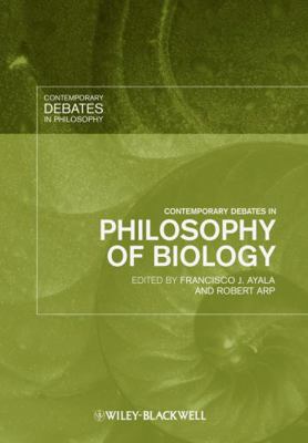 Contemporary Debates in Philosophy of Biology 1405159987 Book Cover