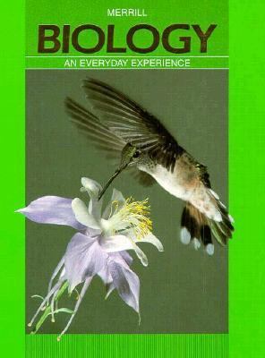 Biology: An Everyday Experience 0675026202 Book Cover