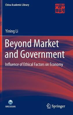 Beyond Market and Government: Influence of Ethi... 3662442531 Book Cover